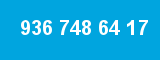 936 748 64 17 936 748 64 17